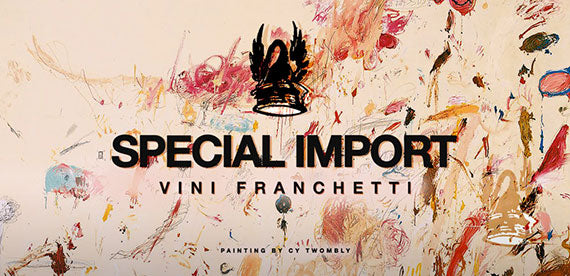 Special Import: Vini Franchetti (Painting by Twombly)