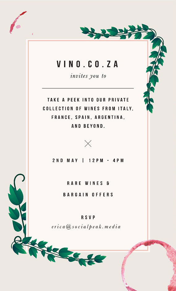 Vino.co.za invites you to take a peek into our private collection of wines from Italy, Spain, Argentina and beyond. 2nd May | 12pm - 4pm - Rare wines & bargain offers. R.S.V.P. erica@socialpeak.media